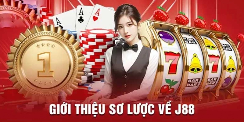 Review J88 Chi Tiết - Có Thực Sự Uy Tín Như Lời Đồn? 2 Giới thiệu về J88