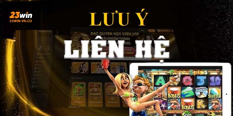 Cách Liên Hệ 23Win Để Không Gián Đoạn Cuộc Chơi 3 lien he 23win 4