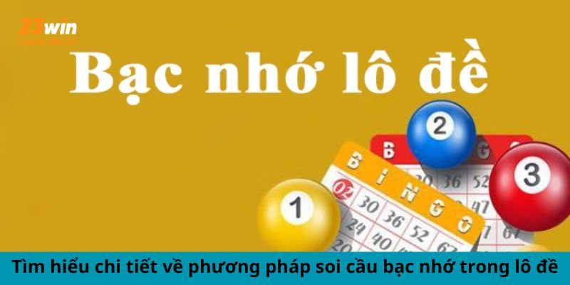 Công Thức Lô Đề Bạc Nhớ Siêu Chính Xác Từ Cao Thủ 23Win 2 lo de bac nho 23win 1